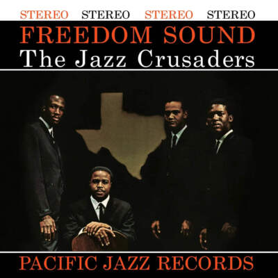 Jazz Crusaders - Freedom Sound [Blue Note Tone Poet Series] NEW Vinyl