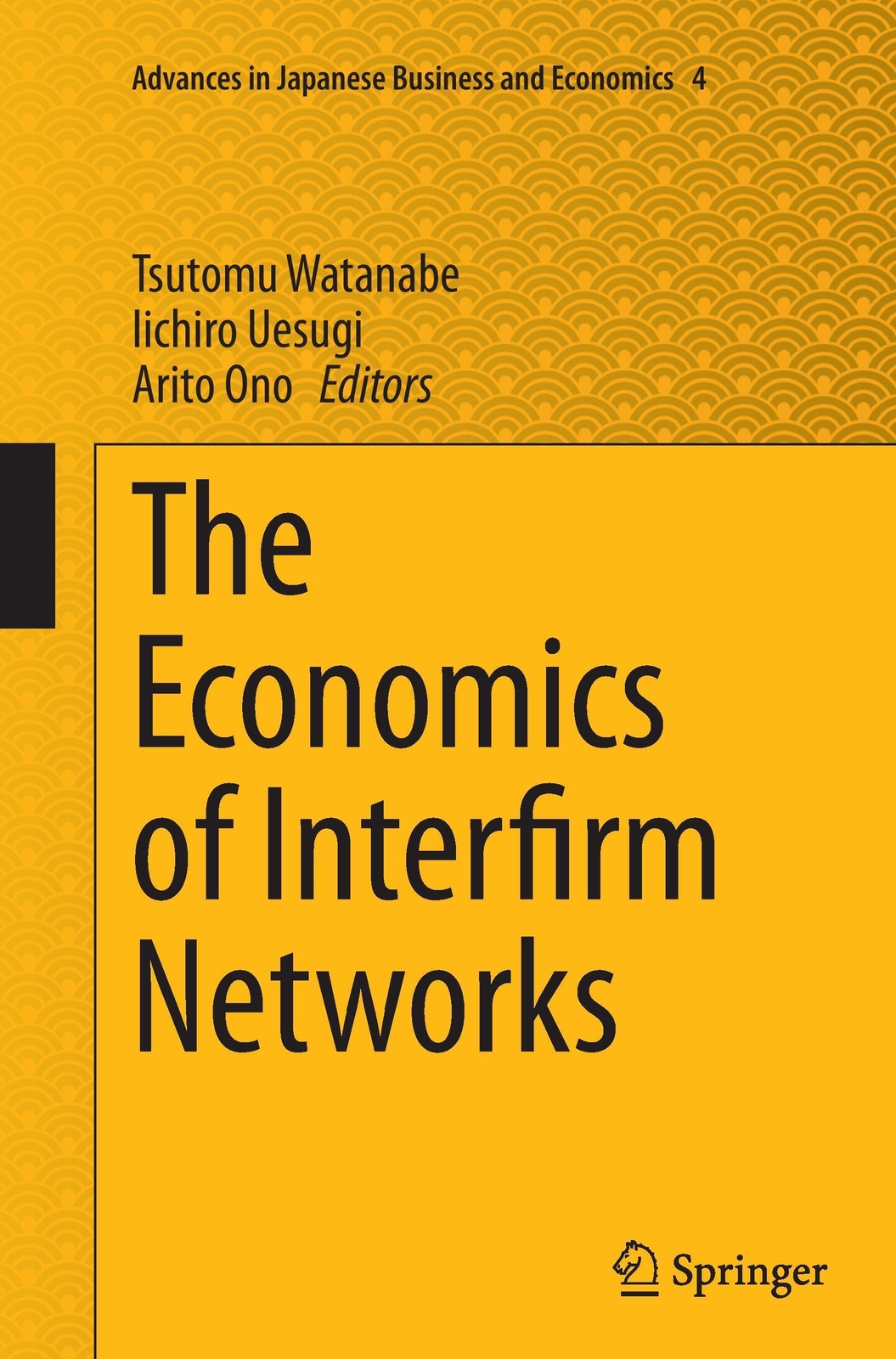 Thumbnail - Tsutomu Watanabe (u. A.) | The Economics Of Interfirm Networks |