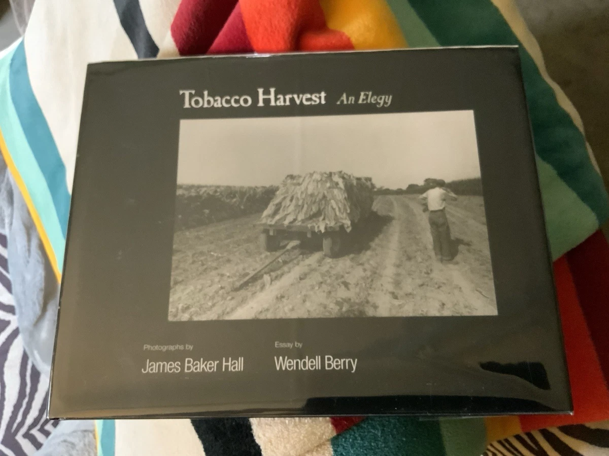 tobacco harvest an elegy Wendell Berry In Antiquarian & Collectible Books