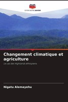 Nigatu Alemayehu | Changement Climatique Et Agriculture | Taschenbuch (2022)