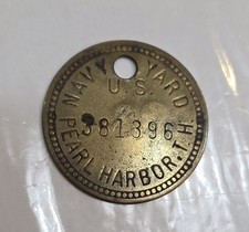 Pearl Harbor Navy Yard Brass Tool Check WW2 Era Tag Token Territory Hawaii