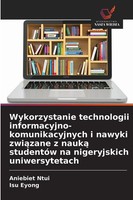 Aniebiet Ntui (U. A.) | Wykorzystanie Technologii...
