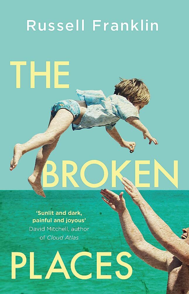 The Broken Places, Russell Franklin,  Hardback