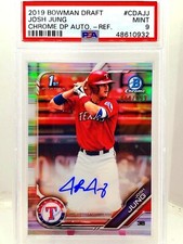 2019 Bowman Chrome Draft 1st Josh Jung Refractor Auto 44/499 PSA MINT 9 ROOKIE