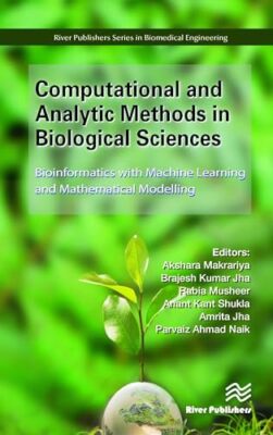 Computational and Analytic Methods in Biological Sciences   Bioinforma - X555z