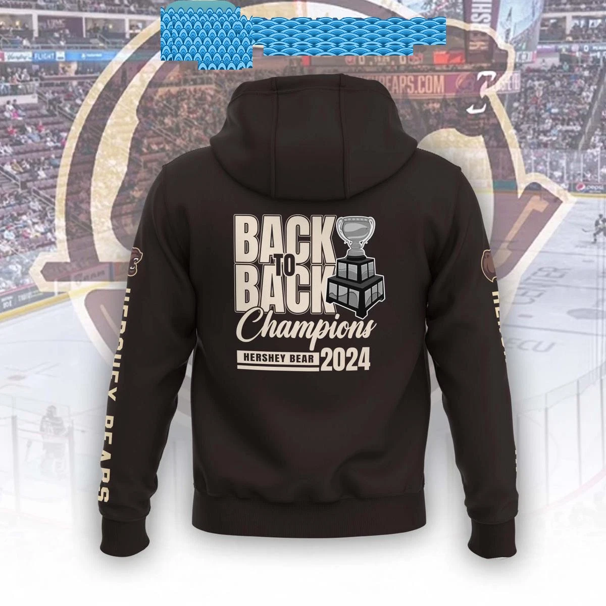 Hershey Bears 2024 Calder Cup Back To Back Champions Hoodie