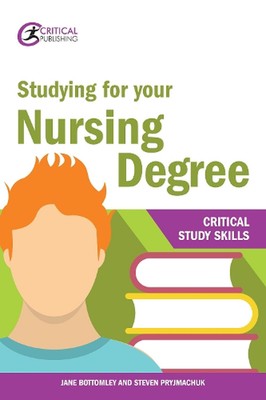 Studying for your Nursing Degree by Jane Bottomley (English) Paperback Book