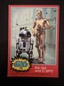 1977 Topps Star Wars #118 R2-D2 and C-3PO Red Series 2 Vinta