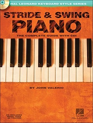 John Valerio - Stride  Swing Piano   The Complete Guide with CD! - Bo - G245z