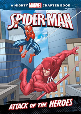 Spider-Man: Attack of the Heroes (Mighty Marvel Chapter - Library Binding NEW Ri
