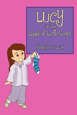 Jennifer Howard | Lucy and the Land of Lost Socks | Taschenbuch | Englisch