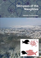 Hamish Cunningham | Glimpses Of The Naughties | Taschenbuch | Englisch (2012)