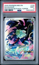 2025 POKEMON MEG EN-MEGA EVOLUTION ENHANCED BOOSTER BOX TOPPER BULBASAUR PSA 9
