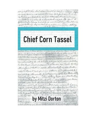 Chief Corn Tassel, Mitzi Dorton