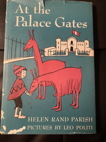 At The Palace Gates by Helen Rand Parish, Leo Politi, Viking Press, 1967