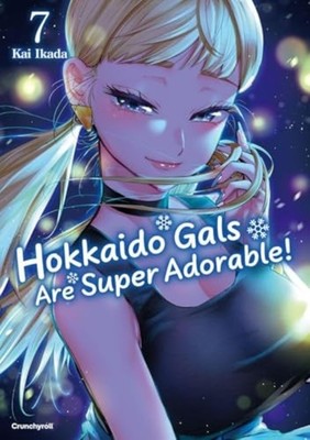 Hokkaido Gals Are Super Adorable! - Band 7 - German Language  NEW Kai Kai IKADA