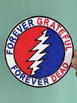 Grateful Dead Iron On Patch Forever Grateful Forever Dead Embroidered Round