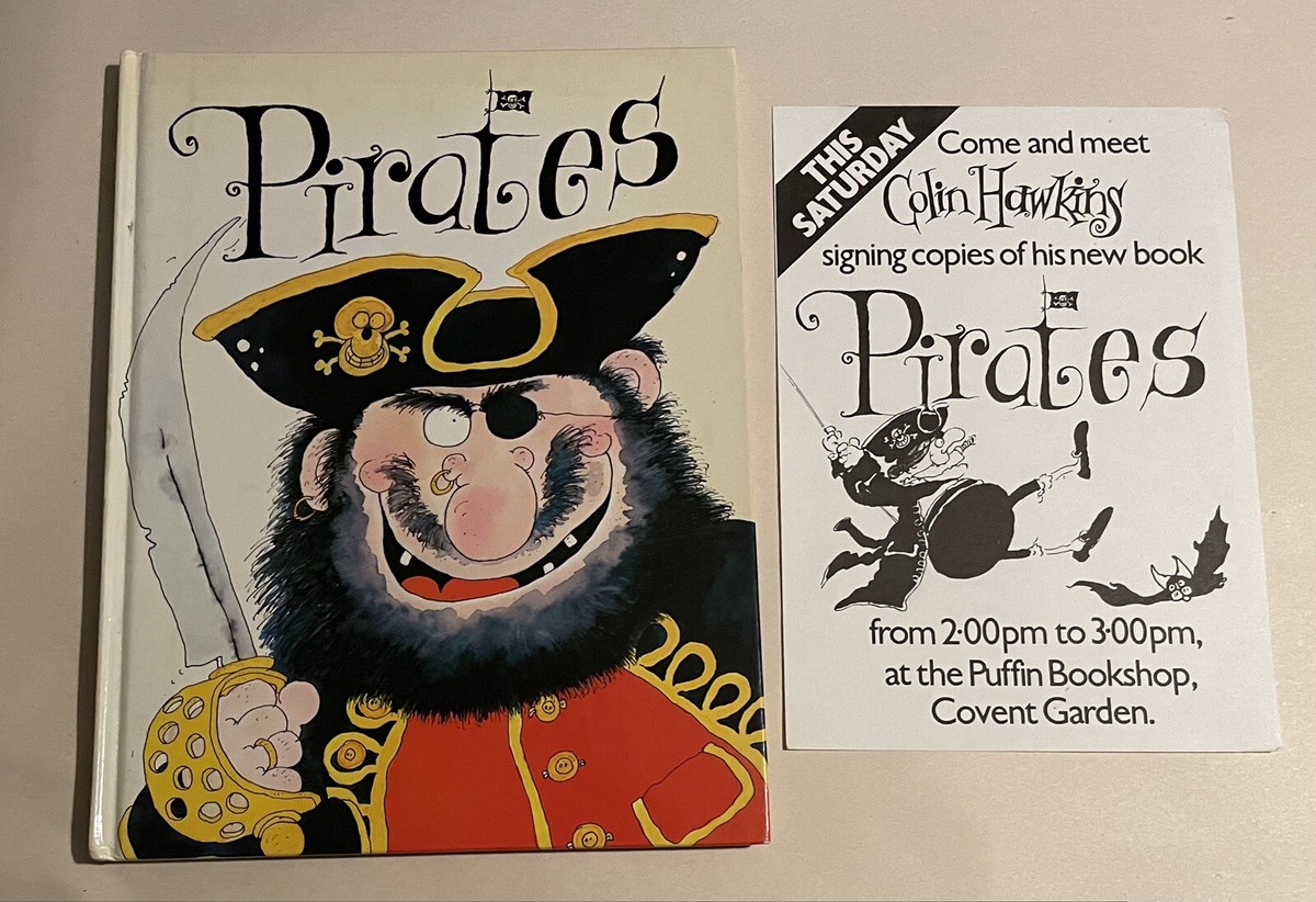 Pirates By Colin Hawkins Signed (with Sketch) First Edition Jacqui