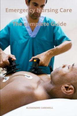CAREWELL - Notfallpflege Der komplette Leitfaden - Neues Taschenbuch o - J555z