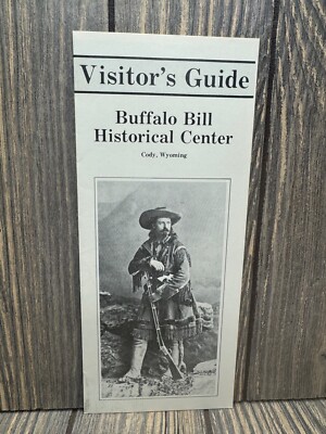 Vintage Buffalo Bill Historical Center Visitors Guide Cody Wyoming