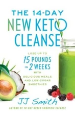 The 14-Day New Keto Cleanse: Lose Up to 15 Pounds in 2 Weeks with Delicio - GOOD