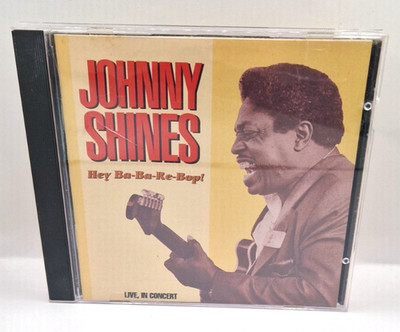 Johnny Shines   Hey Ba-Ba-Re-Bop! (Live, In Concert) - CD - Sehr guter Zustand