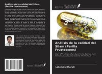 Lokendra Bharati | AnáLisis De La Calidad Del Silam (Perilla Fructescens) | Buch