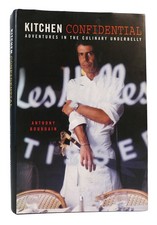 Anthony Bourdain KITCHEN CONFIDENTIAL :  Adventures in the Culinary Underbelly 1