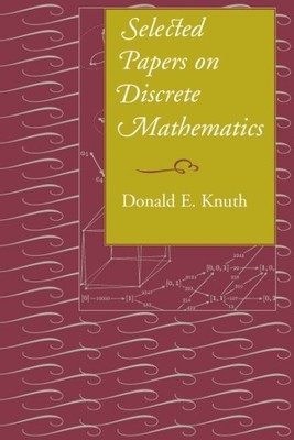 Selected Papers on Discrete Mathematics, Paperback by Knuth, Donald E., Brand...