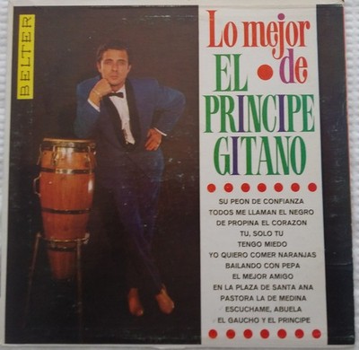 Lo Mejor de EL PRINCIPE GITANO - Rare Vinyl LP Record Album - Belter Records