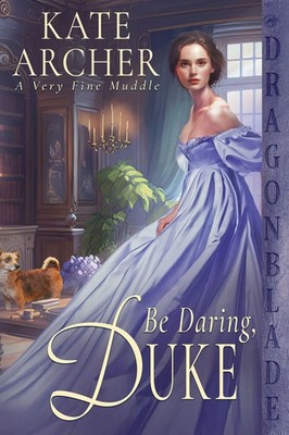 Be Daring, Duke | Kate Archer | Taschenbuch | A Very Fine Muddle | Englisch