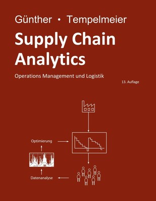 Supply Chain Analytics | Operations Management und Logistik | Günther (u. a.)