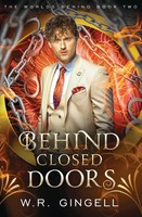 W. R. Gingell | Behind Closed Doors | Taschenbuch | Englisch (2023)