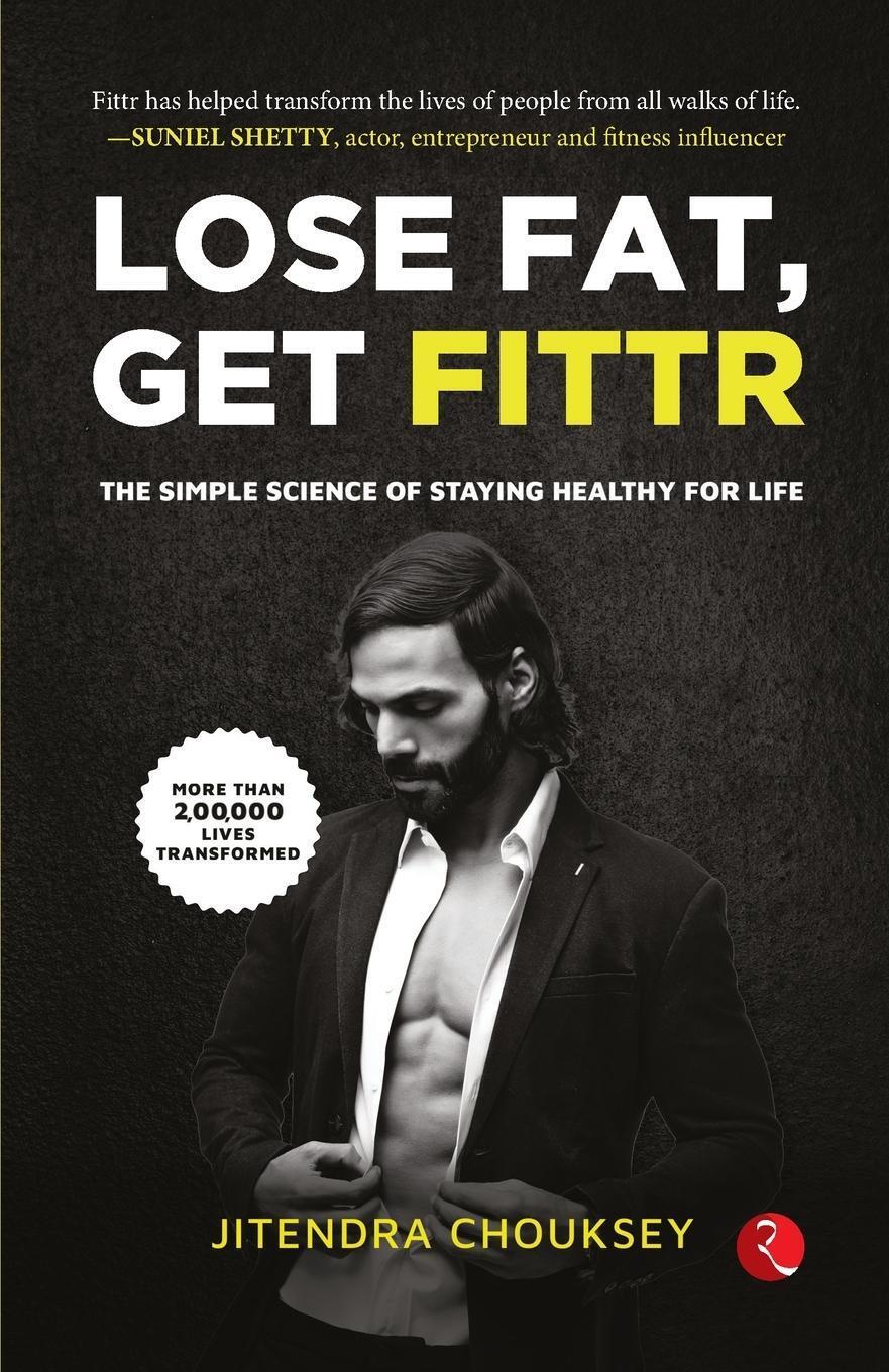 Lose Fat, Get Fittr (pb) - 1st Jitendra Chouksey Taschenbuch Paperback