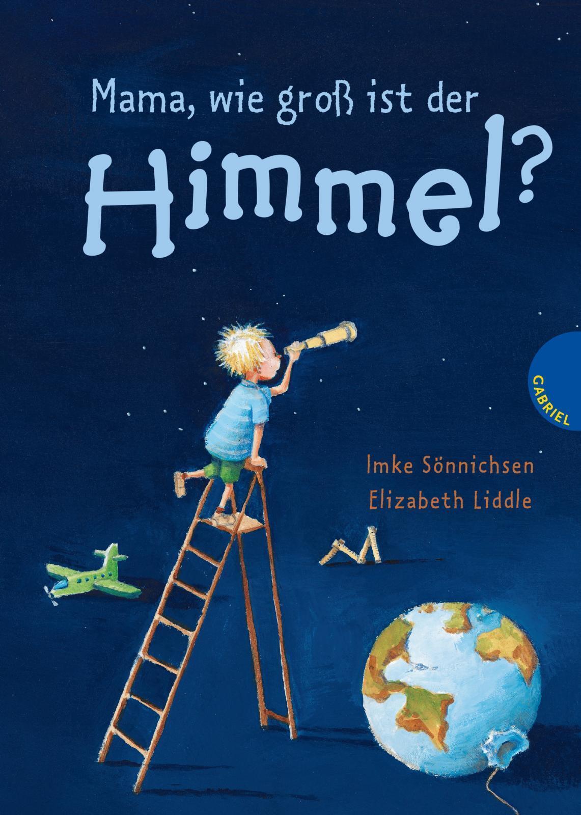 Elizabeth Liddle | Mama, Wie Groß Ist Der Himmel? | Buch | Deutsch