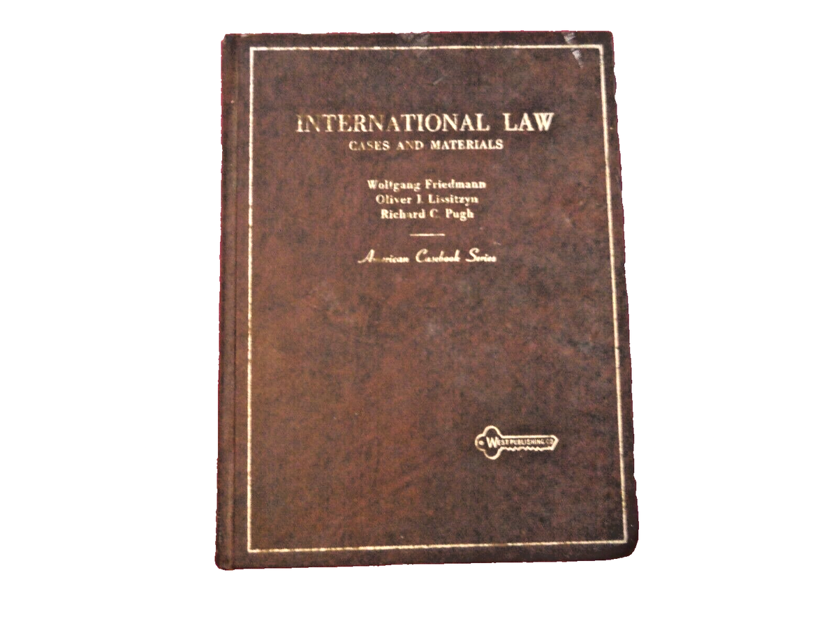 International Law Cases and Materials 1969 American Casebook