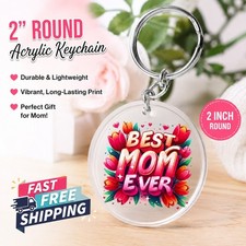 Custom Handmade Acrylic Keychain Best Mom Ever Mama Mothers Day Occasion Gift