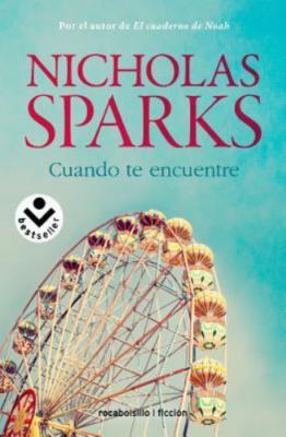 Cuando te encuentre (Spanish Edition) by Sparks, Nicholas