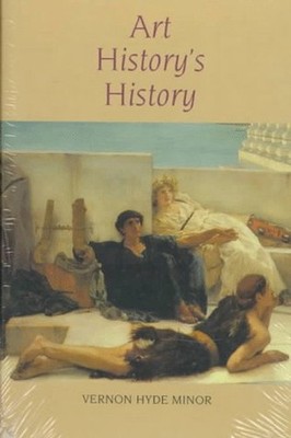 Art History's History Hardcover Minor Vernon hyde