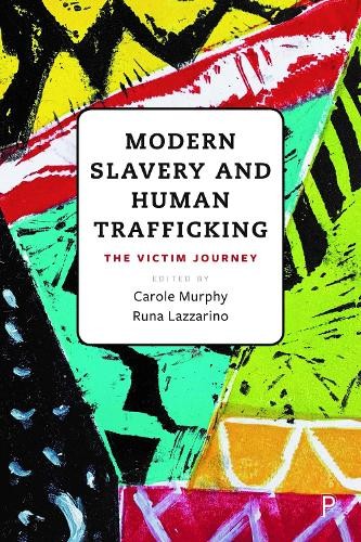 Kathryn Hodges Modern Slavery and Human Trafficking (Hardback)
