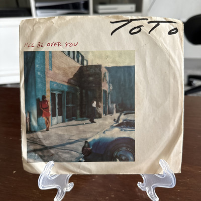 TOTO I'll Be Over You / In A Word 7'' 45 Porcaro Rosanna