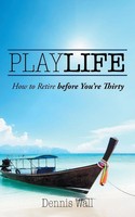 Dennis Wall | Playlife | Taschenbuch | Englisch (2014) | Kartoniert / Broschiert
