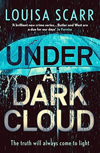 Under a Dark Cloud: A compulsive British detective crime thriller: 2 (Butler &,