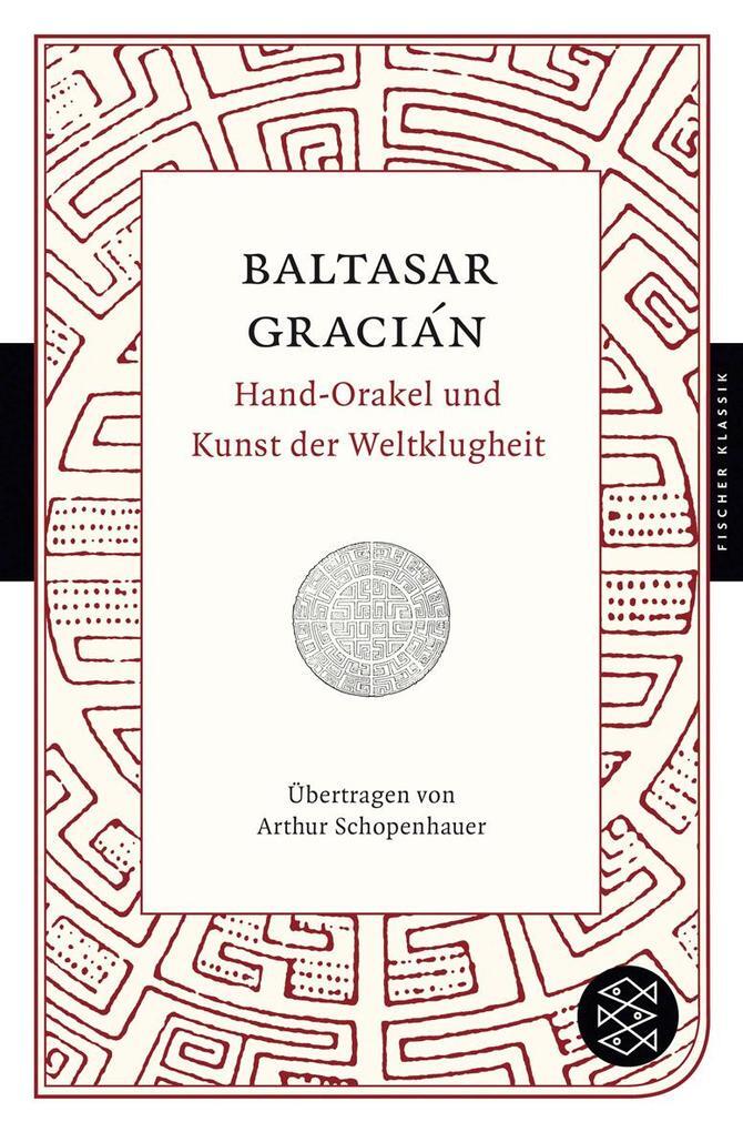 Hand-orakel Und Kunst Der Weltklugheit | Baltasar Gracián | Deutsch