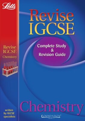Chemistry: Complete Study and Revision Guide (Letts Revise IGCSE) By FOUNDATION