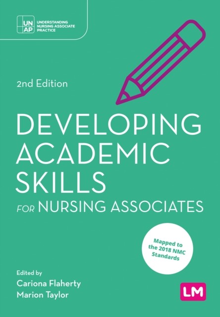 Developing Academic Skills for Nursing Associates (Paperback Book)