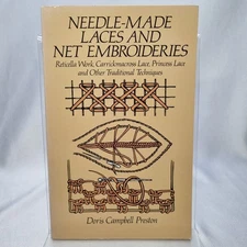 Needle-Made Laces And Net Embroideries By Doris Campbell Preston Crafting Sewing