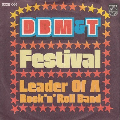 D.B.M. & T.* - Festival Rock 7'' Single Schallplatte 66202
