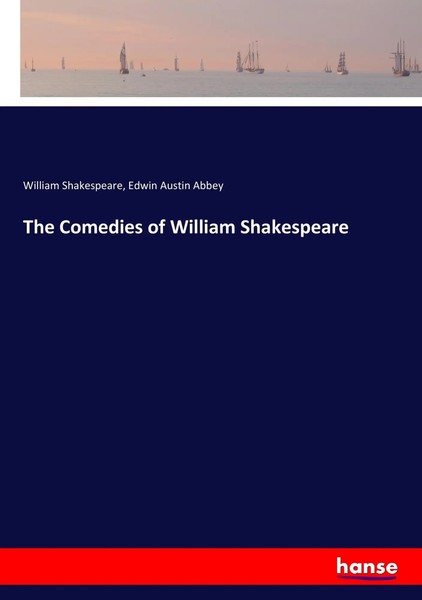 William Shakespeare (U. A.) | The Comedies Of William Shakespeare | Taschenbuch-image