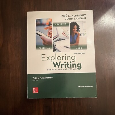 Explore Writing Paragraphs And Essays - McGraw Hill - Strayer University 